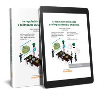 La regulación energética y su impacto social y ambiental